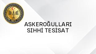 ASKEROĞULLARI SIHHİ TESİSAT